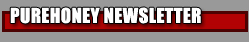 PureHoney Newsletter